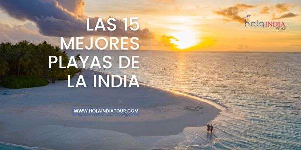 Las 15 Mejores Playas De La India