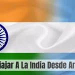 Cómo viajar a la India desde Argentina